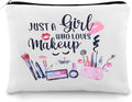 Sisadodo Makeup Tool Storage Bag for Women Just A Girl Who Loves Makeup Bag with Zipper Cosmetic Bags for Makeup Artist Toiletry Bag Make Up Case for Girls Make Up Lover Bags Pouch for Travel by Sisadodo