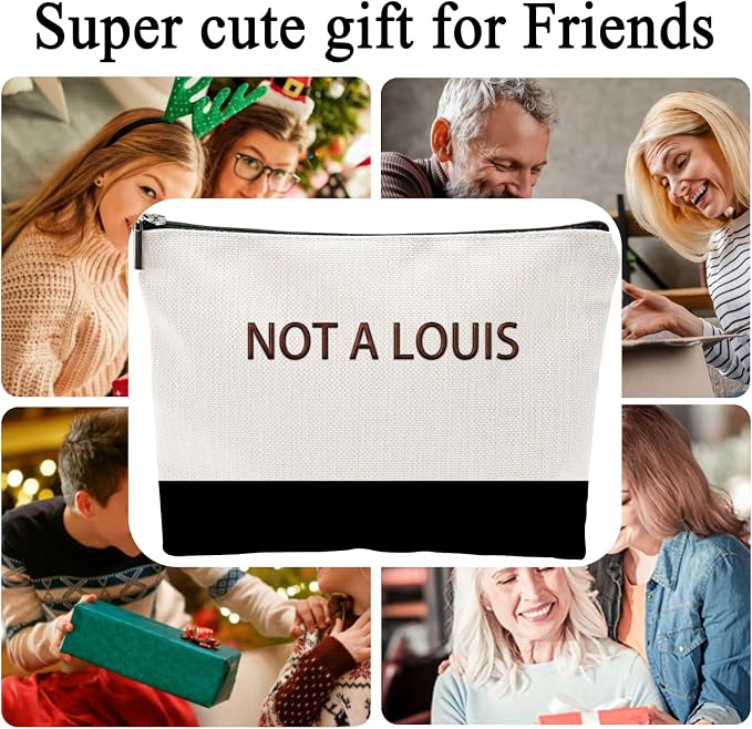 ZUYUROU Funny Makeup Bag for Women - NOT A LOUIS Sarcastic Quote Pouch - Trendy Two-Tone Canvas Cosmetic Organizer - Humorous Gag Gift for Best Friend, Travel, and Daily Use - Image 3